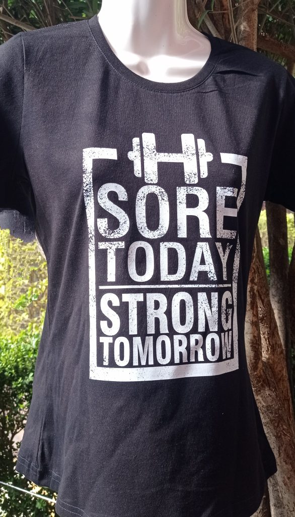 Sore today strong tomorrow 